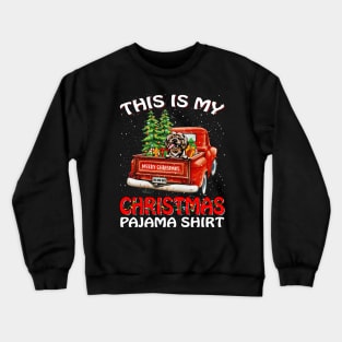 This Is My Christmas Pajama Shirt Shih Tzu Truck Tree Crewneck Sweatshirt